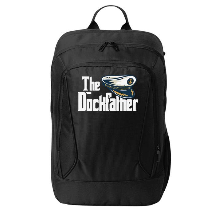 The Dockfather Funny Boating Fishing Boat Dad Captain Boater City Backpack