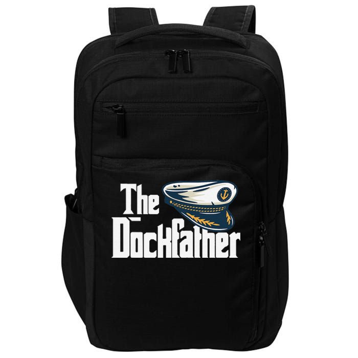 The Dockfather Funny Boating Fishing Boat Dad Captain Boater Impact Tech Backpack