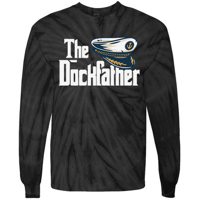 The Dockfather Funny Boating Fishing Boat Dad Captain Boater Tie-Dye Long Sleeve Shirt