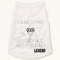 Thanks Dad For Not Pulling Out And Creating A Legend Father Doggie Tank