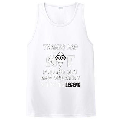 Thanks Dad For Not Pulling Out And Creating A Legend Father PosiCharge Competitor Tank