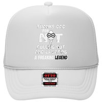 Thanks Dad For Not Pulling Out And Creating A Legend Father Trucker Hat