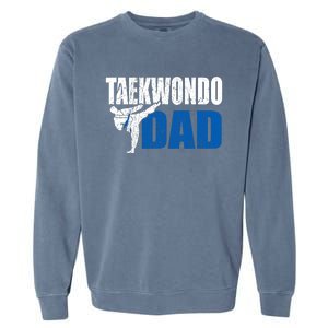 Taekwondo Dad Gift Idea Funny Fan Taekwondo Costume Garment-Dyed Sweatshirt