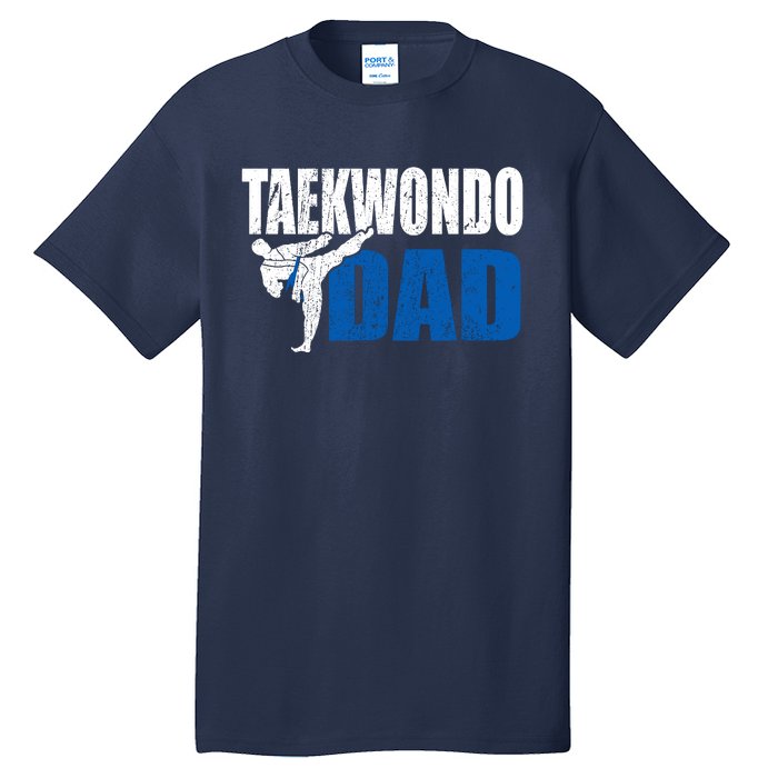 Taekwondo Dad Gift Idea Funny Fan Taekwondo Costume Tall T-Shirt