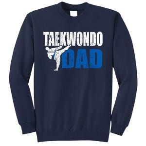 Taekwondo Dad Gift Idea Funny Fan Taekwondo Costume Tall Sweatshirt