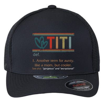Titi Definition Grandma Mom Mothers Day Vintage Grandparent Flexfit Unipanel Trucker Cap