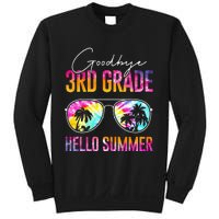 Tie Dye Goodbye 3rd Grade Hello Summer Last Day Of School Sweatshirt