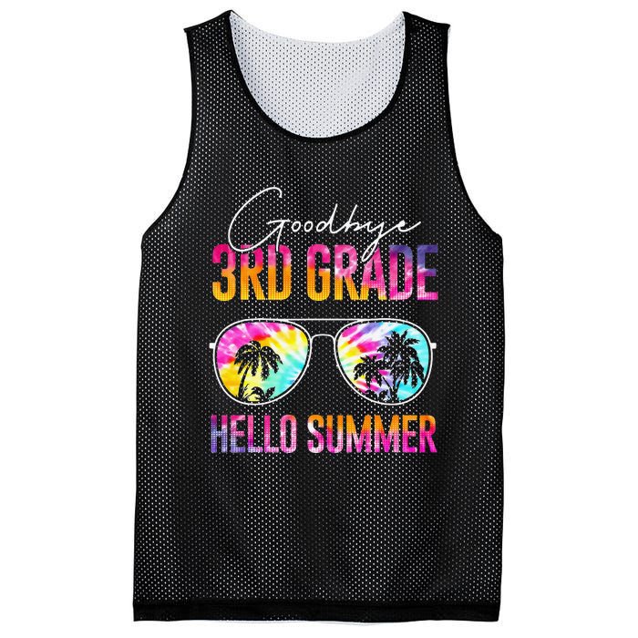 Tie Dye Goodbye 3rd Grade Hello Summer Last Day Of School Mesh Reversible Basketball Jersey Tank