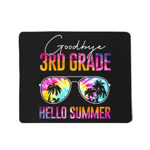 Tie Dye Goodbye 3rd Grade Hello Summer Last Day Of School Mousepad