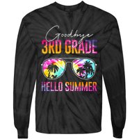 Tie Dye Goodbye 3rd Grade Hello Summer Last Day Of School Tie-Dye Long Sleeve Shirt