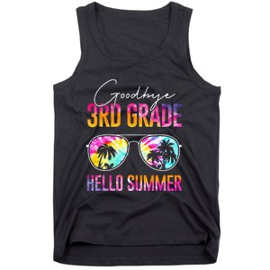 Tie Dye Goodbye 3rd Grade Hello Summer Last Day Of School Tank Top