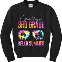 Tie Dye Goodbye 3rd Grade Hello Summer Last Day Of School Kids Sweatshirt