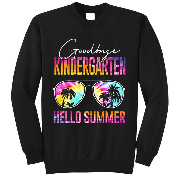 Tie Dye Goodbye Kindergarten Hello Summer Last Day Of School Sweatshirt