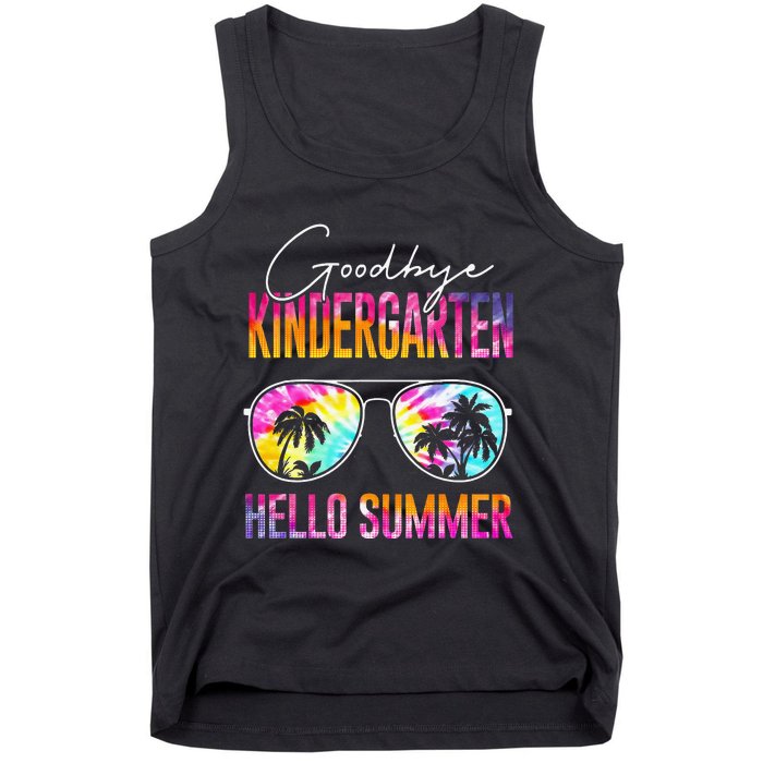 Tie Dye Goodbye Kindergarten Hello Summer Last Day Of School Tank Top