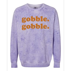 Thanksgiving Day Gobble Gobble Turkey Trot Funny Gift Colorblast Crewneck Sweatshirt