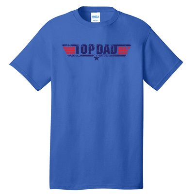 Top Dad Great Gift Tall T-Shirt