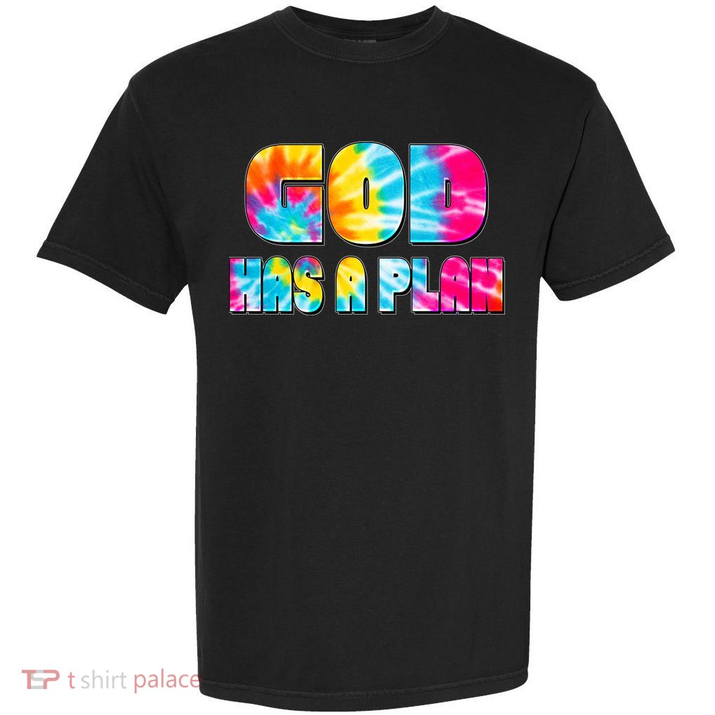 Tie Dye God Has A Plan Garment-Dyed Heavyweight T-Shirt