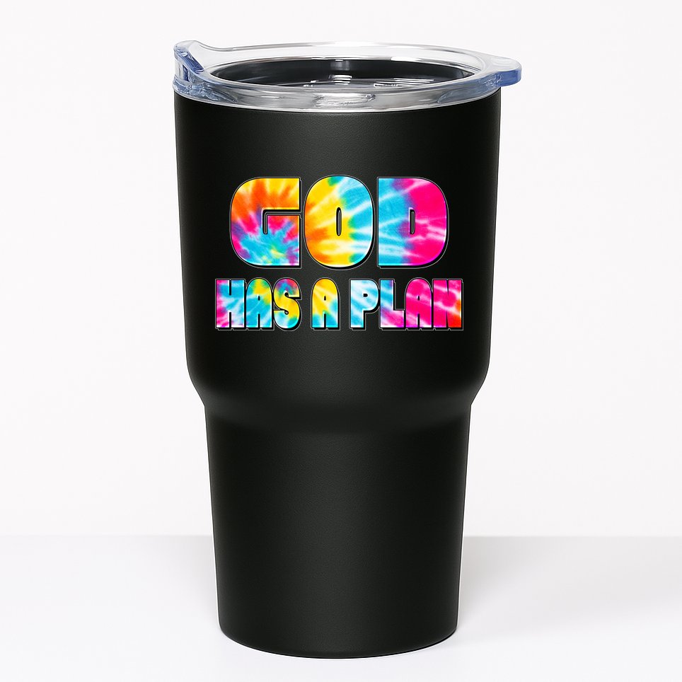 Tie Dye God Has A Plan Tumbler