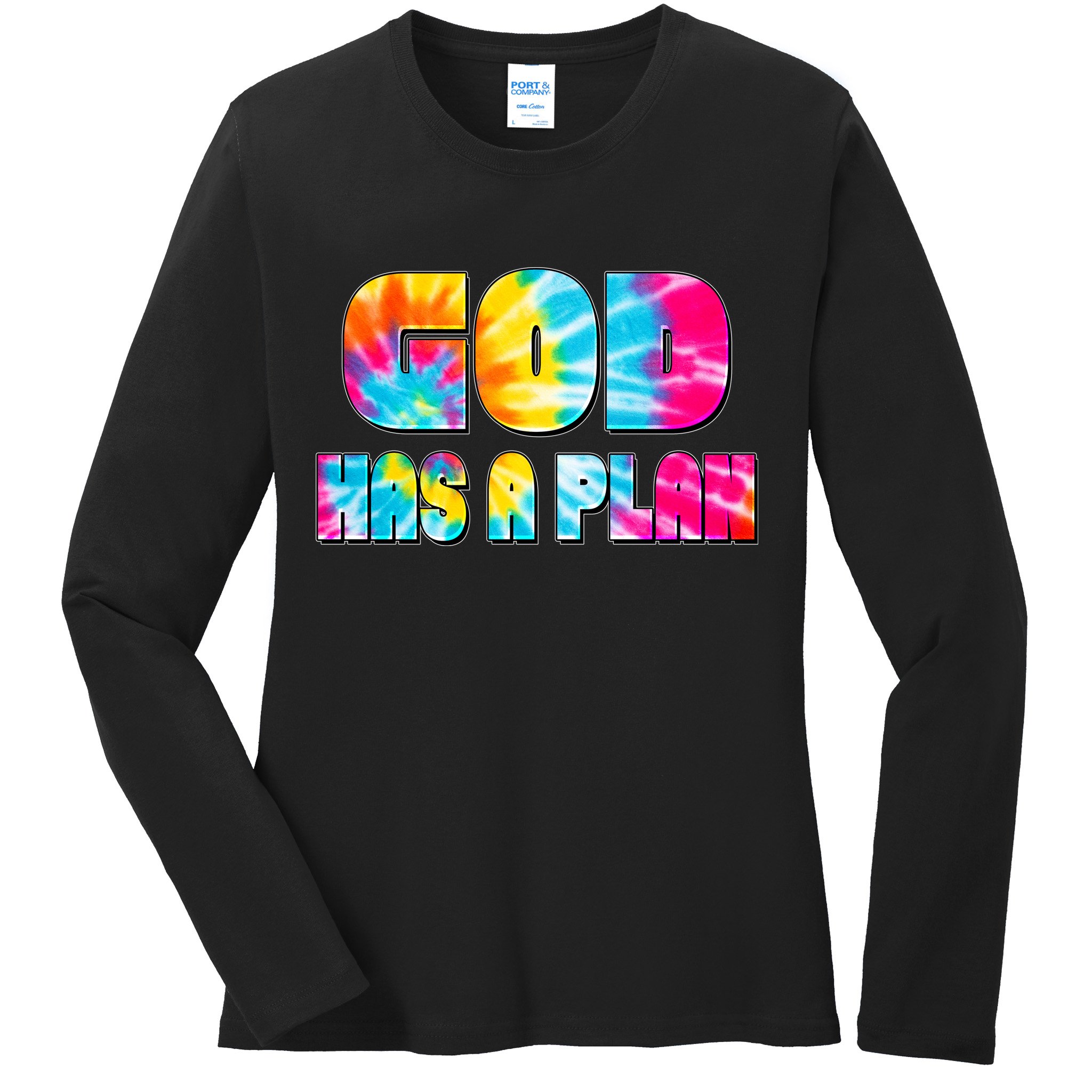 Tie Dye God Has A Plan Ladies Long Sleeve Shirt