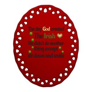 The Day God Created The Irish Cool Gift Ceramic Oval Ornament