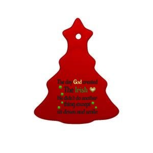 The Day God Created The Irish Cool Gift Ceramic Tree Ornament