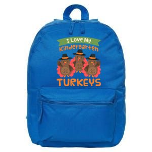 Turkey Day Gift I Love My Kindergarten Turkeys Cute Gift 16 in Basic Backpack