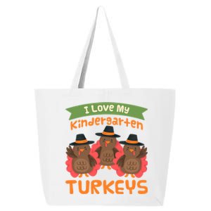 Turkey Day Gift I Love My Kindergarten Turkeys Cute Gift 25L Jumbo Tote