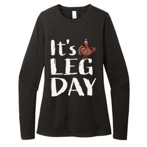 Turkey Day Great Gift Its Leg Day Funny Thanksgiving Gift Womens CVC Long Sleeve Shirt