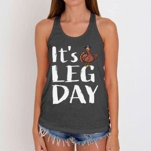 Turkey Day Great Gift Its Leg Day Funny Thanksgiving Gift Women's Knotted Racerback Tank