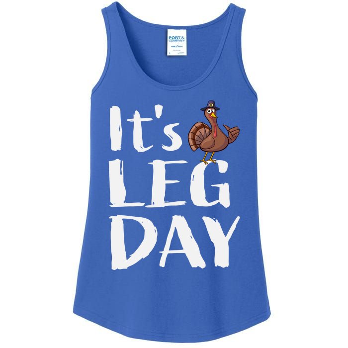 Turkey Day Great Gift Its Leg Day Funny Thanksgiving Gift Ladies Essential Tank