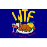 Turkey Day Gift Wtf Wine Turkey Family Thanksgiving Day Great Gift Bumper Sticker