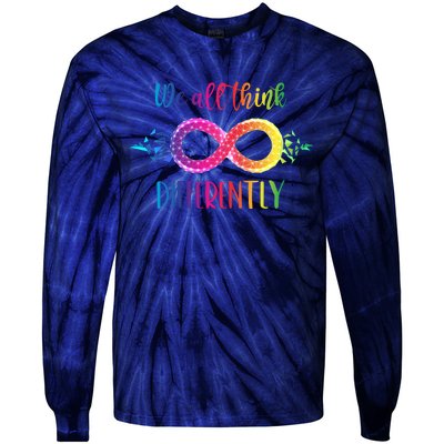 Think Differently Glass Infinity Symbol Autism Awareness Tie-Dye Long Sleeve Shirt