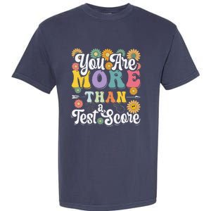 Test Day Groovy Teacher You Are More Than A Test Score Garment-Dyed Heavyweight T-Shirt