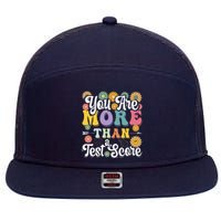 Test Day Groovy Teacher You Are More Than A Test Score 7 Panel Mesh Trucker Snapback Hat