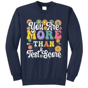 Test Day Groovy Teacher You Are More Than A Test Score Sweatshirt