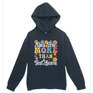 Test Day Groovy Teacher You Are More Than A Test Score Urban Pullover Hoodie