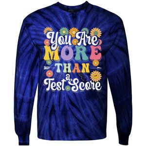 Test Day Groovy Teacher You Are More Than A Test Score Tie-Dye Long Sleeve Shirt