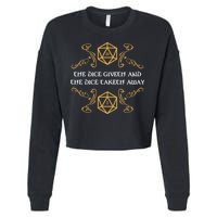 The Dice Giveth And Taketh Dungeons And Dragons Inspired Cropped Pullover Crew