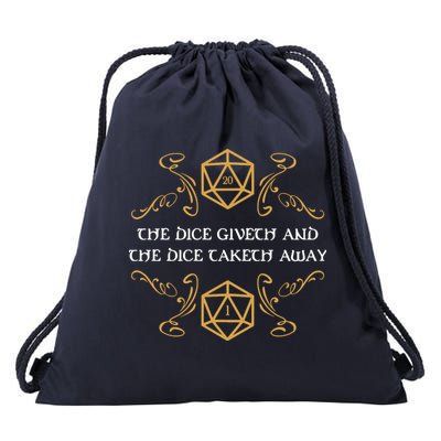 The Dice Giveth And Taketh Dungeons And Dragons Inspired Drawstring Bag