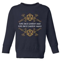 The Dice Giveth And Taketh Dungeons And Dragons Inspired Toddler Sweatshirt