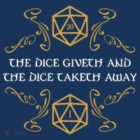 The Dice Giveth And Taketh Dungeons And Dragons Inspired Kids T-Shirt