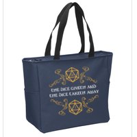The Dice Giveth And Taketh Dungeons And Dragons Inspired Zip Tote Bag