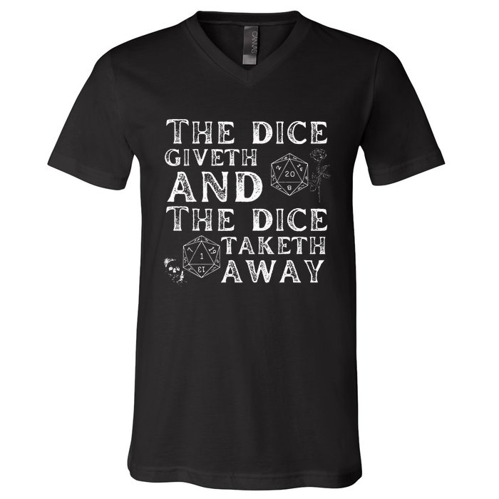 The Dice Giveth And The Dice Taketh Away V-Neck T-Shirt