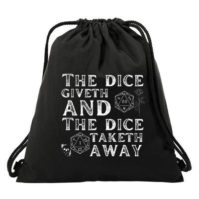 The Dice Giveth And The Dice Taketh Away Drawstring Bag