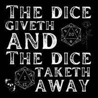 The Dice Giveth And The Dice Taketh Away 16 in Basic Backpack