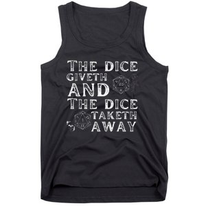 The Dice Giveth And The Dice Taketh Away Tank Top