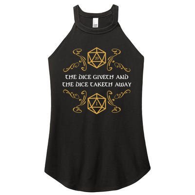 The Dice Giveth And Taketh Dungeons And Dragons Inspired Women's Perfect Tri Rocker Tank