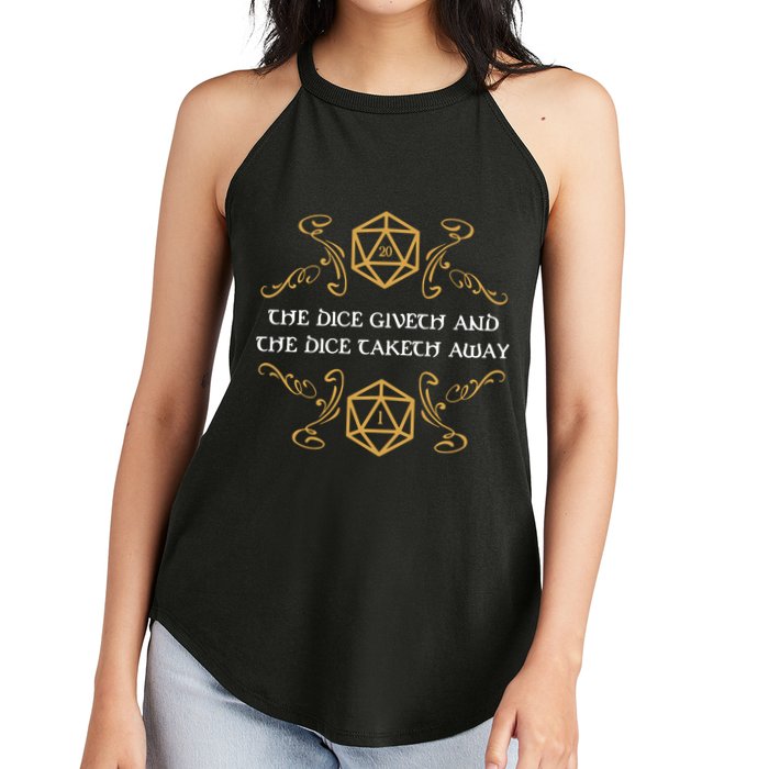 The Dice Giveth And Taketh Dungeons And Dragons Inspired Women's Perfect Tri Rocker Tank