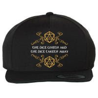 The Dice Giveth And Taketh Dungeons And Dragons Inspired Wool Snapback Cap