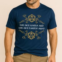 The Dice Giveth And Taketh Dungeons And Dragons Inspired Performance Shirt